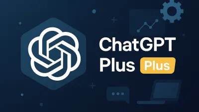 让 AI 真正替你省时间：开通 ChatGPT Plus 的五大实在好处